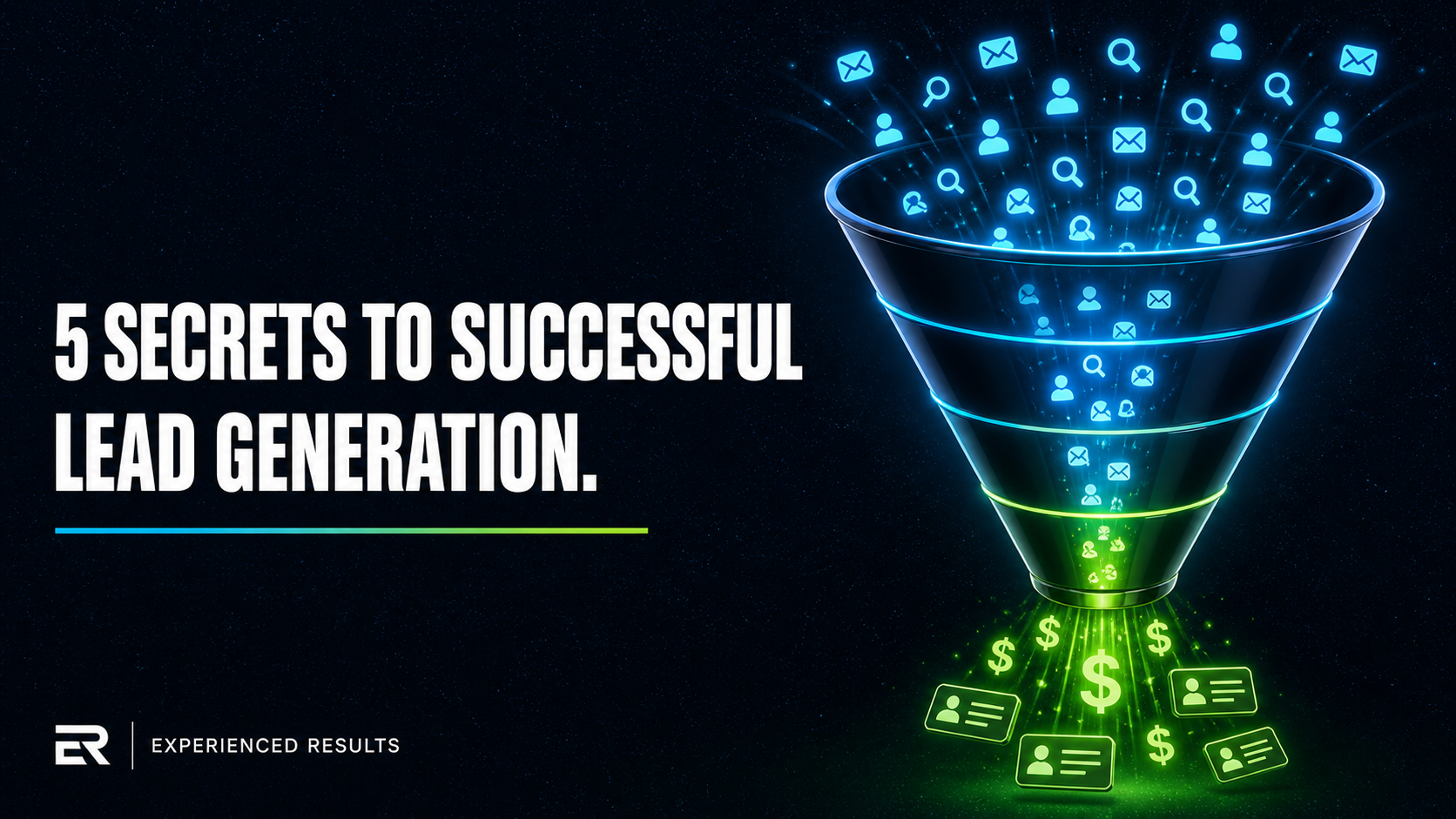 5 Secrets to Successful Lead Generation